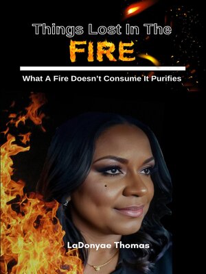 cover image of Things Lost In the Fire